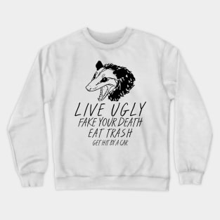 OPOSSUM QUOTES Crewneck Sweatshirt